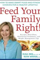 Book cover of Feed Your Family Right!