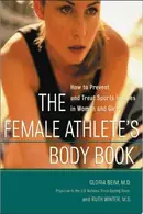 Book cover of The female athlete's body book