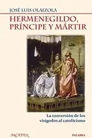 Book cover of Hermenegildo, príncipe y mártir
