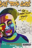 Book cover of Chef Roy Choi and the street food remix