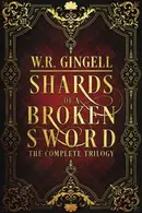 Book cover of Shards of a Broken Sword