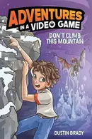 Book cover of Don't Climb This Mountain