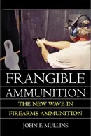Book cover of Frangible ammunition