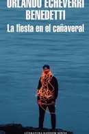 Book cover of La fiesta en el cañaveral