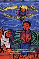 Book cover of Goodnight, Papito Dios / Buenas Noches, Papito Dios