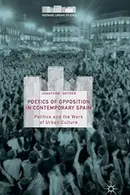 Book cover of Poetics of Opposition in Contemporary Spain