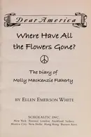 Book cover of Where Have All the Flowers Gone?
