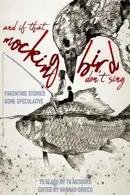 Book cover of And If That Mockingbird Don't Sing