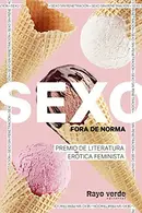 Book cover of Sexo fora de norma
