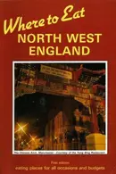 Book cover of Where to eat [in] North West England