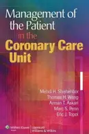 Book cover of Management of the patient in the coronary care unit