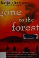 Book cover of Gone to the forest