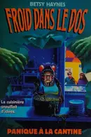 Book cover of Panique à la cantine