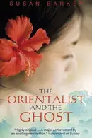 Book cover of The Orientalist and the Ghost
