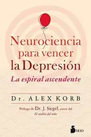 Book cover of Neurociencia para vencer la depresión