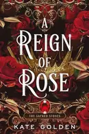Book cover of Reign of Rose