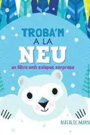 Book cover of Troba'm a la Neu