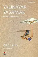 Book cover of Yalinayak Yasamak