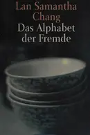 Book cover of Alphabet der Fremde