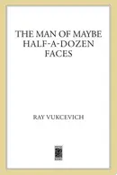 Book cover of The man of maybe half-a-dozen faces