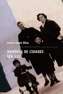 Book cover of Memoria de cidades sen luz