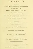 Book cover of Travels through North and South Carolina, Georgia, east and west Florida, the Cherokee country, the extensive territories of the Muscogulges, or Creek confederacy, and the country of the Chactaws