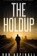 Book cover of The Holdup