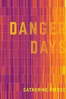 Book cover of Danger Days