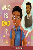 Book cover of Who Is Dad?