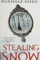 Book cover of Stealing Snow (en Español)