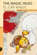 Book cover of The Magic Head / El cap màgic