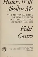 Book cover of History Will Absolve Me