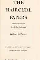 Book cover of The haircurl papers and other searches for the lost individual