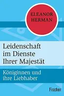 Book cover of Leidenschaft im Dienste Ihrer Majestät