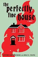 Book cover of The Perfectly Fine House