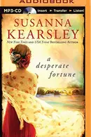 Book cover of Desperate Fortune, A