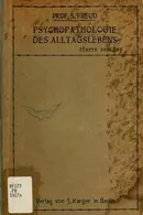 Book cover of Zur psychopathologie des alltagslebens (The psychopathology of everyday life)