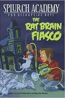 Book cover of The rat brain fiasco
