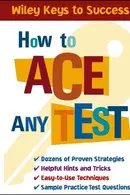 Book cover of How to Ace Any Test
