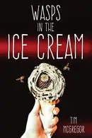 Book cover of Wasps in the Ice Cream