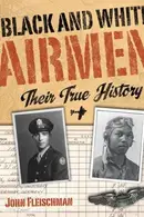 Book cover of Black and White Airmen