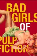 Book cover of Bad Girls of Pulp Fiction