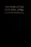 Book cover of The poor little rich girl