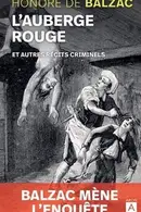 Book cover of L'auberge rouge et autres récits criminels
