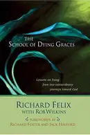 Book cover of The school of dying graces