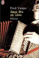 Book cover of Sans feu ni lieu
