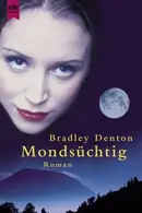 Book cover of Mondsüchtig