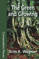 Book cover of The Green and Growing