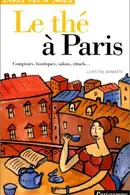 Book cover of Le thé à Paris