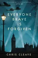Book cover of Everyone Brave Is Forgiven